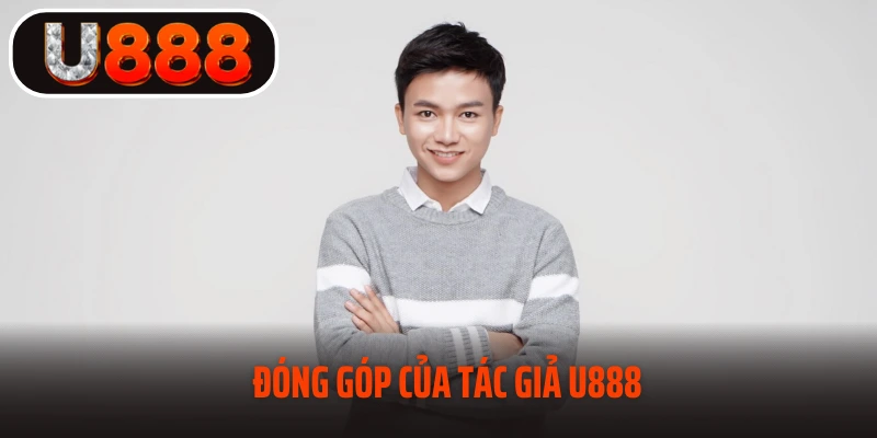Đóng góp của tác giả U888